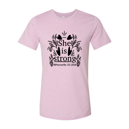 She Is Strong Shirt