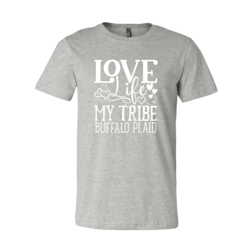 Love Life My Tribe Buffalo Plaid Shirt