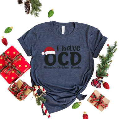 I Have OCD shirt