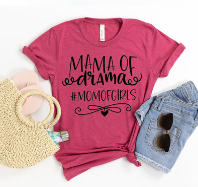 Mama Of Drama Mom Of Girls T-shirt