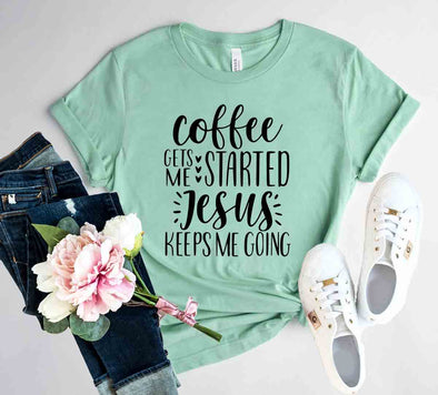 DT0222 Coffee Gets Started Shirt