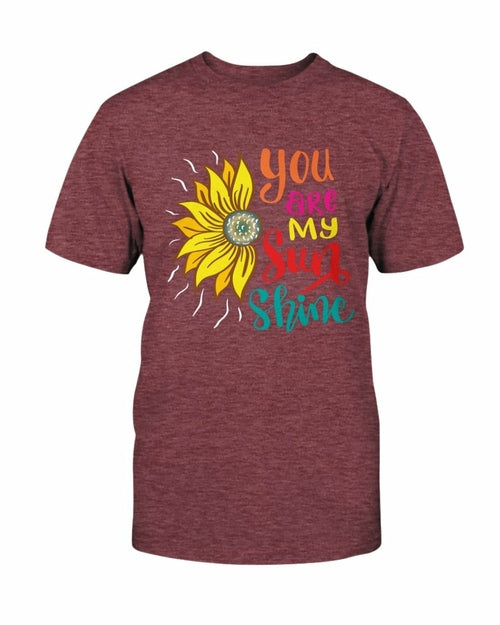 You Are My Sun Shine Shirt